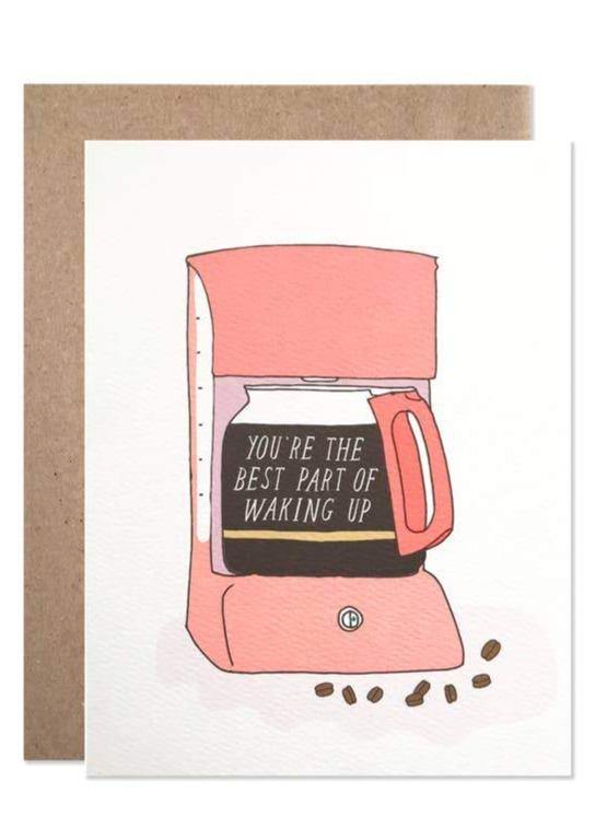 Hartland Cards | You're the Best Part of Waking Up Card | Les Sol | Minneapolis Boutique